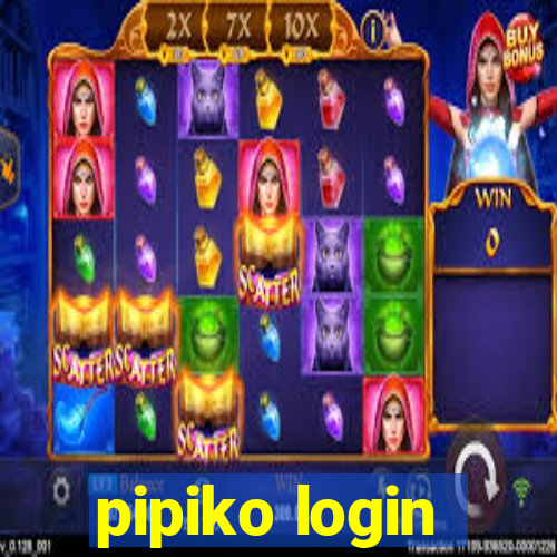 pipiko login